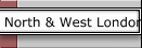 North & West London