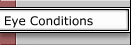 Eye Conditions